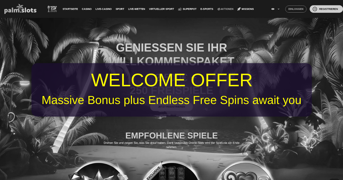 Palm Slots Casino UK - Best Online Slots: £200 Bonus + 100 Free Spins